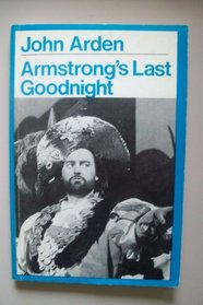 Armstrong's Last Goodnight
