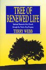 The Tree of Renewed Life: Spiritual Renewal of the Church Through the 12-Step Program