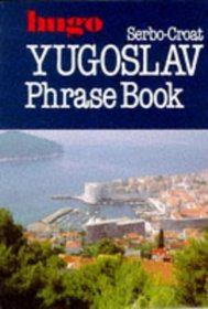 Serbo-Croat Phrase Books (Hugo)