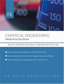 Chemical Engineering: Problems And Solutions