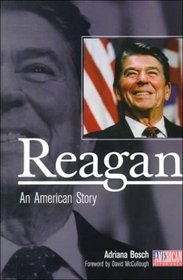 Reagan: An American Story