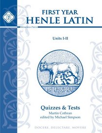 Henle Latin I Quizzes & Final Exam (Units I-II)