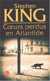 Coeurs Perdus en Atlantide (Hearts in Atlantis) (French Edition)