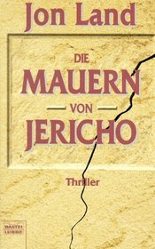 Die Mauern von Jericho.