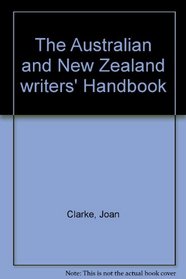 The Australian and New Zealand writers' handbook