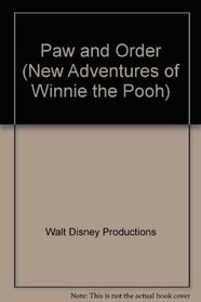 Paw and Order (New Adventures of Winnie the Pooh)