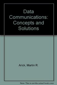 Data Communications: Concepts & Systems