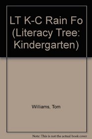 LT K-C Rain Fo (Literacy Tree: Kindergarten)