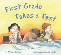 First Grade Takes A Test/El examen de primer grado (Spanish Edition)
