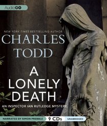 A Lonely Death: An Inspector Ian Rutledge Mystery (Inspector Ian Rutledge Mysteries)