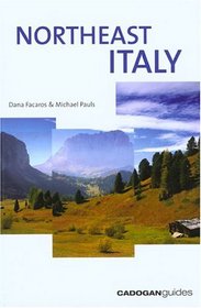Northeast Italy, 3rd (Cadogan Guides)
