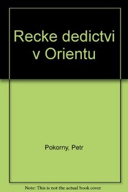 Recke dedictvi v Orientu