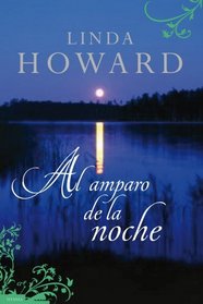 Al amparo de la noche (Spanish Edition)