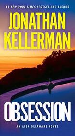 Obsession (Alex Delaware, Bk 21)