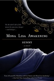 Mona Lisa Awakening (Monere: Children of the Moon, Bk 1)