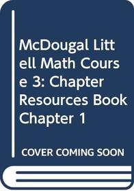 Math Course 3 Resource Book Chapter 1 (Math)