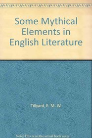 Some Mythical Elements in English Literature