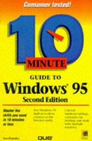 10 Minute Guide to Windows 95 (2nd Edition)