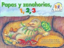Papas y Zanahorias 123, Story Book: Leveled Reader (Pair-It Spanish)