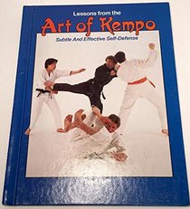 Lessons from the Art of Kempo: Subtle and Effective Self-Defense