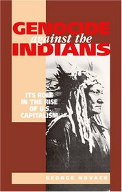 Genocide Against the Indians