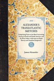 Alexander's Transatlantic Sketches (Travel in America)