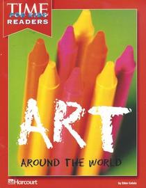 Art Around the World (Time for Kids Reader)