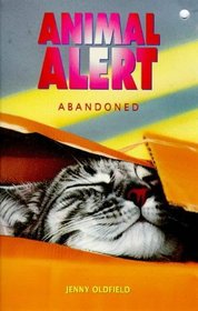 Animal Alert 2:Abandoned (Animal Alert S.)