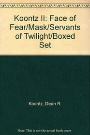 Face of Fear / Mask / Servants of Twilight