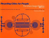 Recycling Cities for People: The Urban Design Process