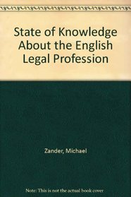 The state of knowledge about the English legal profession