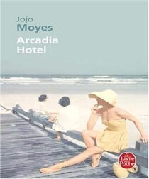 Arcadia Hotel (Foreign Fruit) (French Edition)