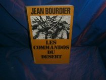 Les commandos du desert (French Edition)