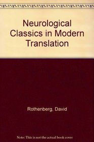 Neurological Classics in Modern Translation