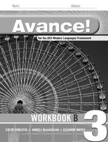Avance: Basic Workbook Bk. 3: Framework French (Avance Language)