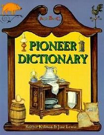 Pioneer Dictionary (Historic Communities)