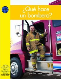 Que Hace Un Bombero? / What Does a Firefighter Do? (Yellow Umbrella Books (Spanish))