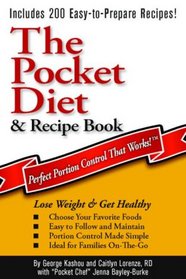 The Pocket Diet & Recipe Book: Perfect Portion Control That Works!