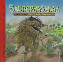 Saurophaganax and Other Meat-eating Dinosaurs (Dinosaur Find)