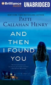 And Then I Found You (Audio CD) (Unabridged)