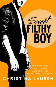 Sweet Filthy Boy (Wild Seasons, Bk 1)