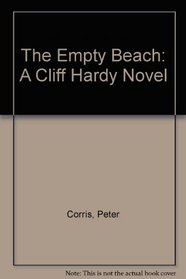 The Empty Beach (Cliff Hardy, Bk 4)