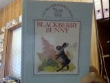 Blackberry Bunny (The Brambledown Tales)