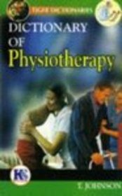 Dictionary of Physiotherapy (Tiger)