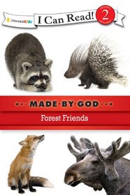 Forest Friends (I Can Read! / Made By God)