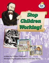 Stop Children Working: Book 4 (Literary land)