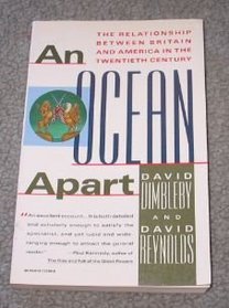 An Ocean Apart : The Relationship Between Britain and America in the Twentieth Century