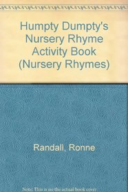 Humpty Dumpty's Nursery Rhyme Activity Book (Nursery Rhymes)