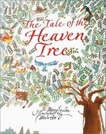 The Tale of the Heaven Tree