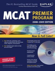 Kaplan MCAT 2008-2009 Premier Program (w/ CD-ROM) (Kaplan Mcat Premier Program)